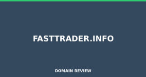 fasttrader.info Review 2026 – Detailed Analysis