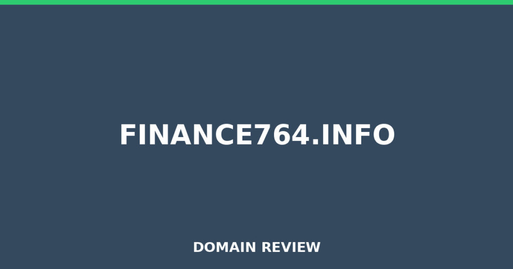 FINANCE764.INFO review 2026 - Domain review placeholder image for finance764.info