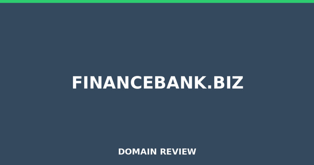 FINANCEBANK.BIZ review 2026 - Domain review placeholder image for financebank.biz