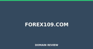 forex109.com Review 2026 – Detailed Analysis