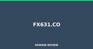 fx631.co 2026 Review – Legitimacy Check