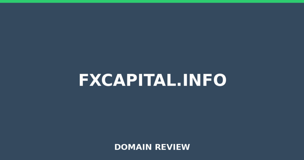 FXCAPITAL.INFO review 2026 - Domain review placeholder image for fxcapital.info