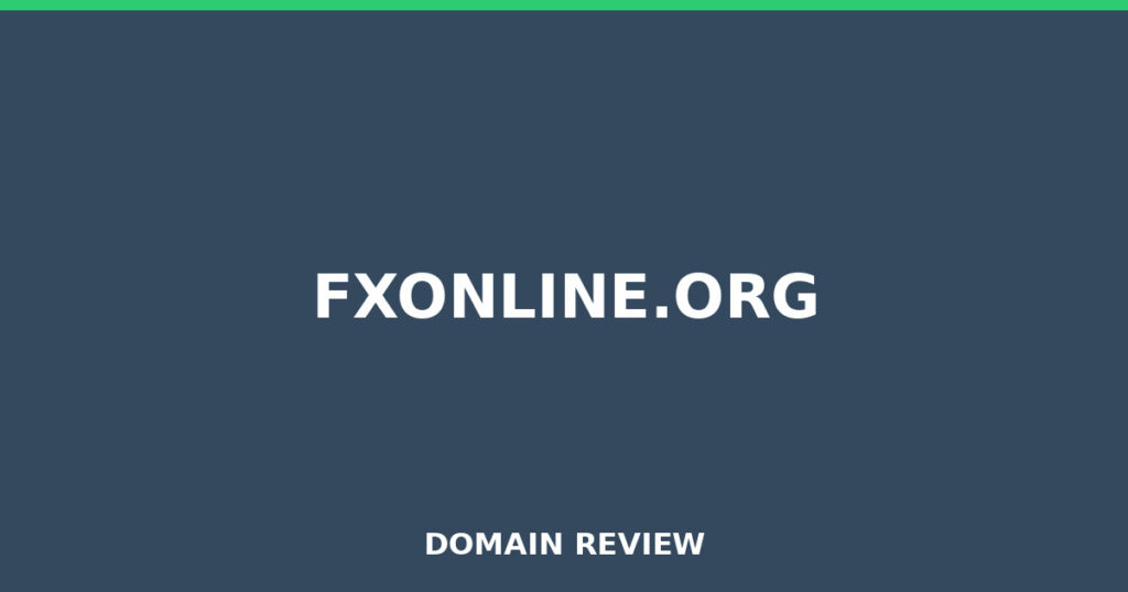 FXONLINE.ORG review 2026 - Domain review placeholder image for fxonline.org