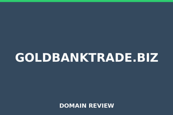 GOLDBANKTRADE.BIZ review 2026 - Domain review placeholder image for goldbanktrade.biz
