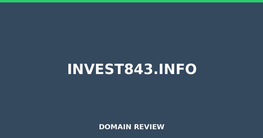 INVEST843.INFO review 2026 - Domain review placeholder image for invest843.info