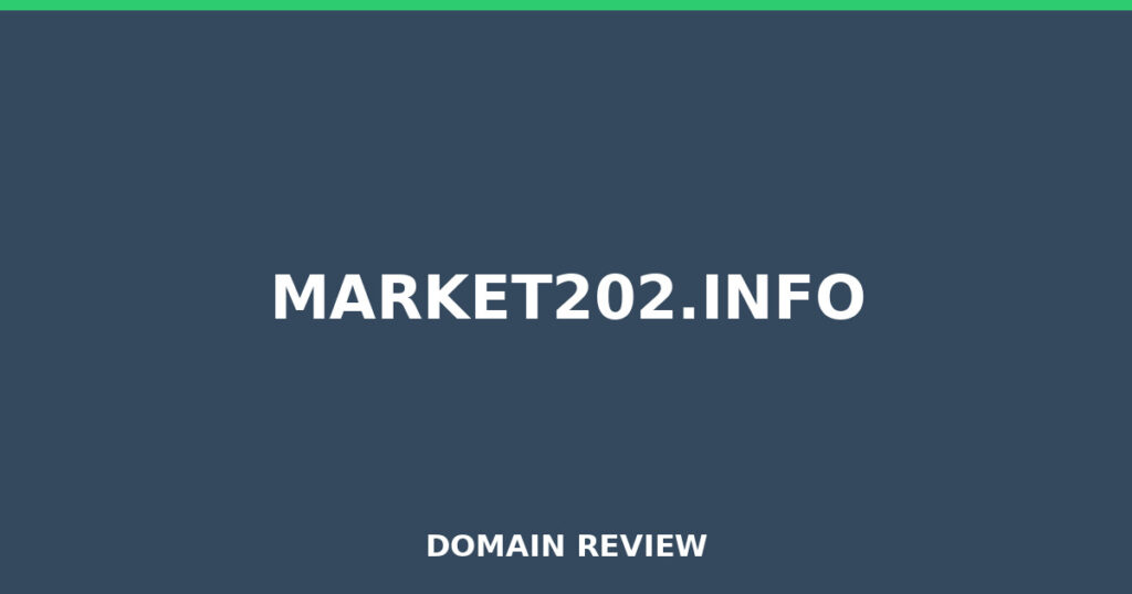 MARKET202.INFO review 2026 - Domain review placeholder image for market202.info