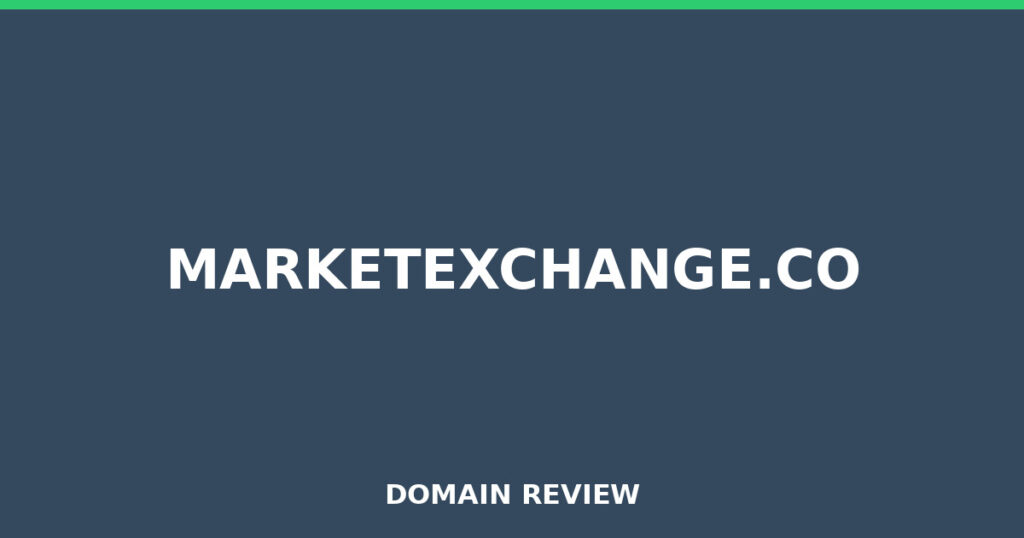 MARKETEXCHANGE.CO review 2026 - Domain review placeholder image for marketexchange.co