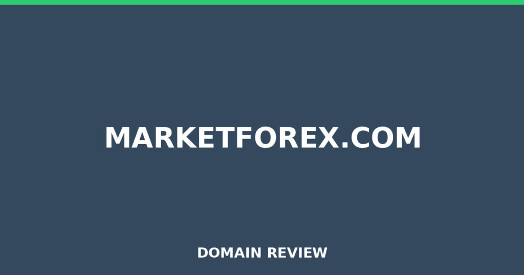 MARKETFOREX.COM review 2026 - Domain review placeholder image for marketforex.com