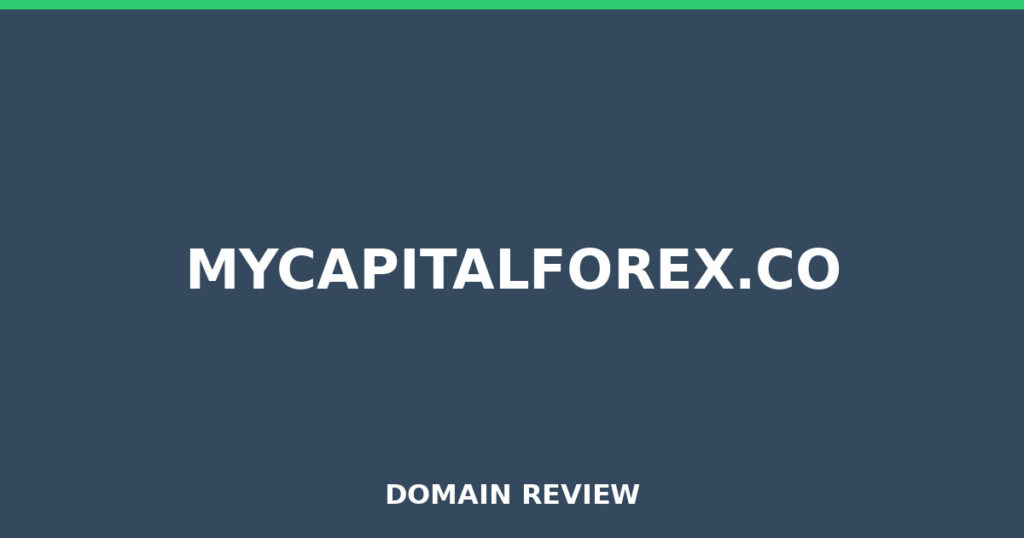 MYCAPITALFOREX.CO review 2026 - Domain review placeholder image for mycapitalforex.co
