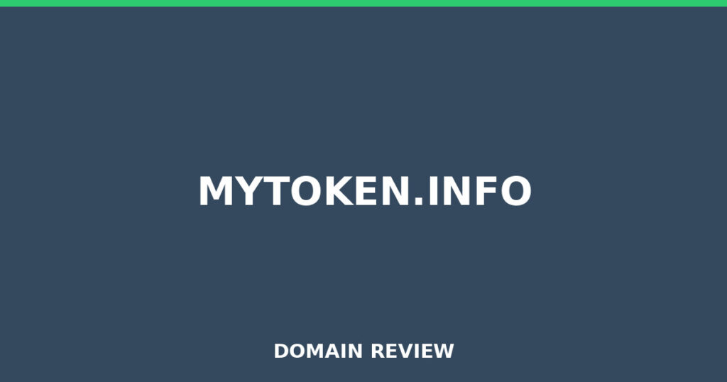MYTOKEN.INFO review 2026 - Domain review placeholder image for mytoken.info