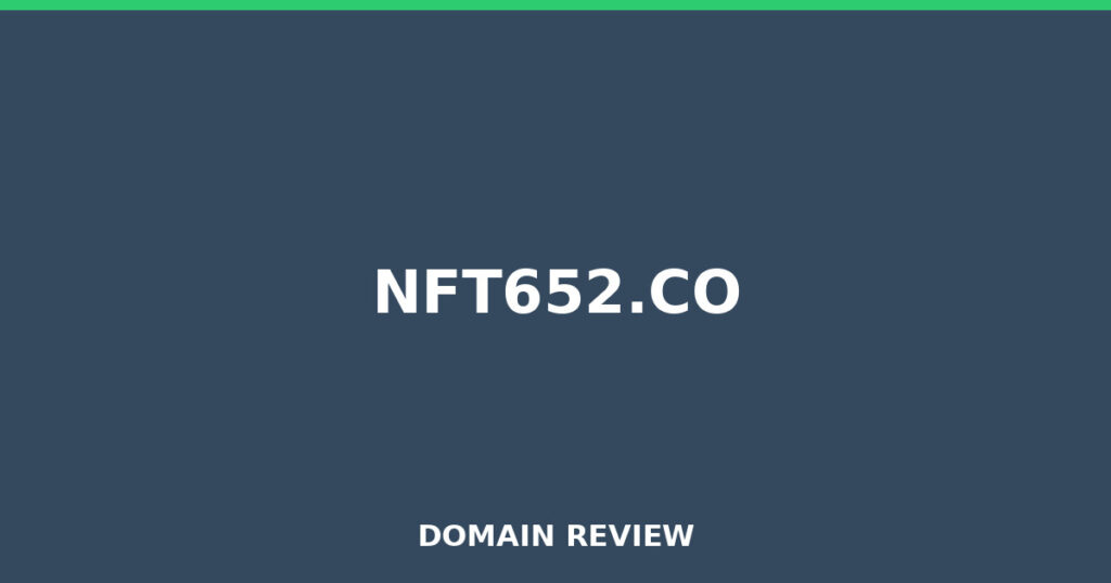 NFT652.CO review 2026 - Domain review placeholder image for nft652.co