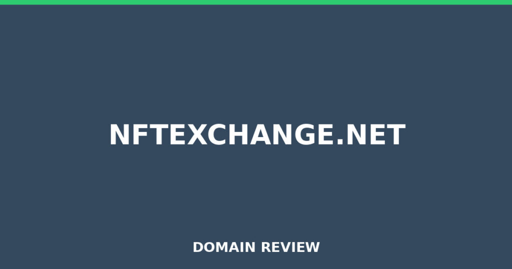 NFTEXCHANGE.NET review 2026 - Domain review placeholder image for nftexchange.net