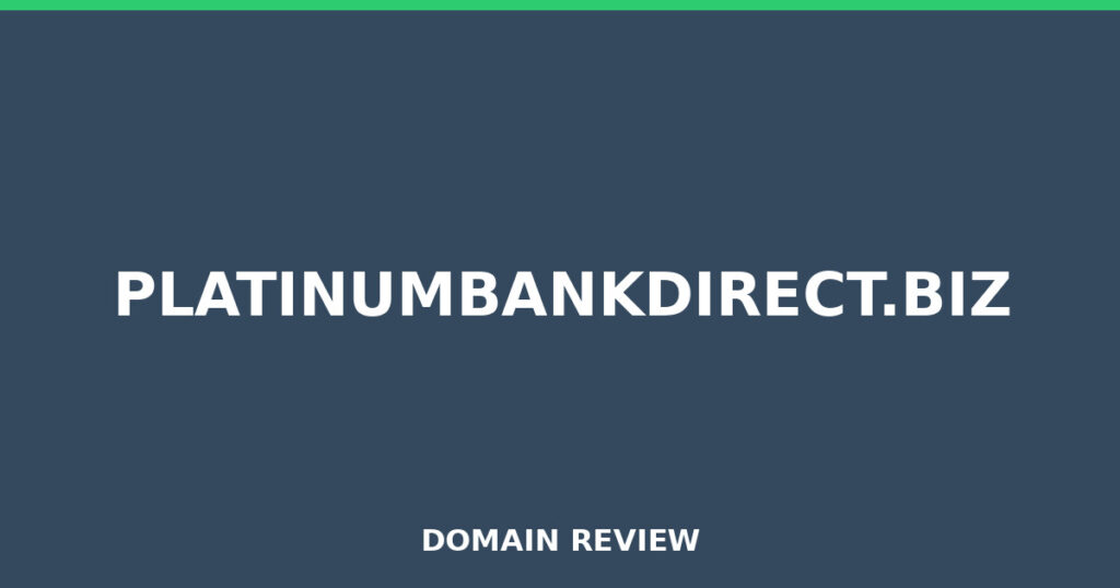 PLATINUMBANKDIRECT.BIZ review 2026 - Domain review placeholder image for platinumbankdirect.biz