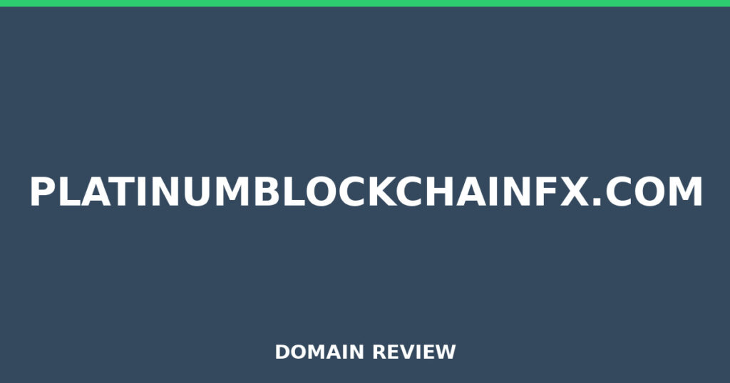 PLATINUMBLOCKCHAINFX.COM review 2026 - Domain review placeholder image for platinumblockchainfx.com