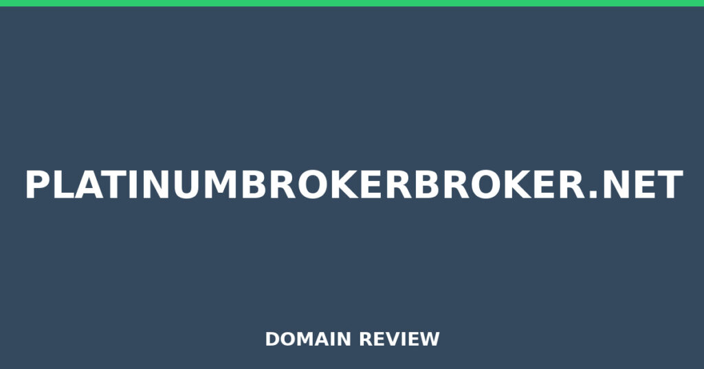PLATINUMBROKERBROKER.NET review 2026 - Domain review placeholder image for platinumbrokerbroker.net