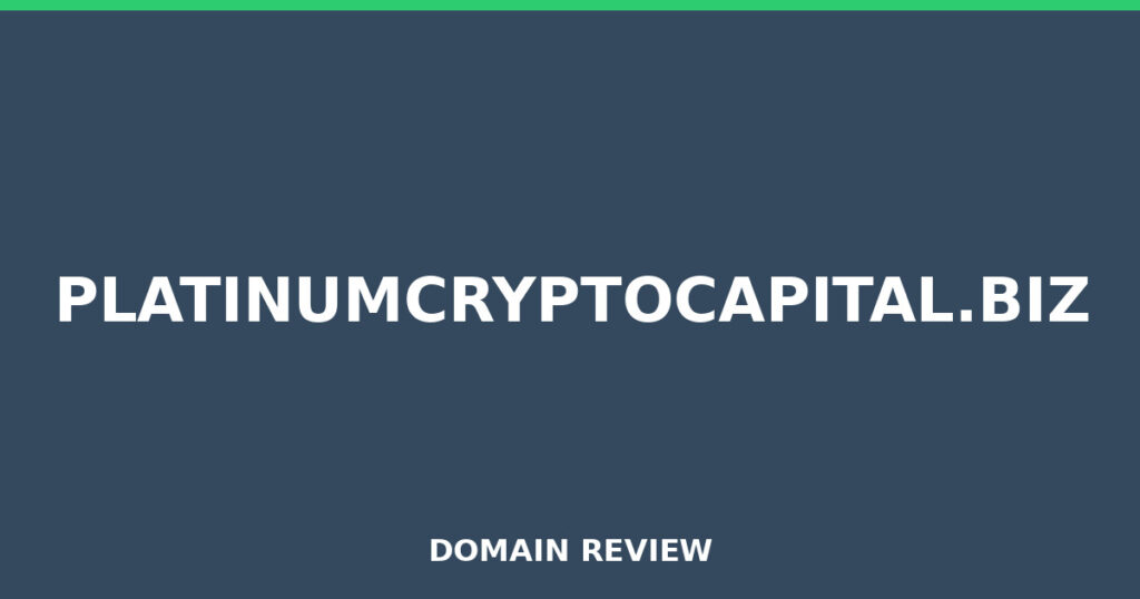 PLATINUMCRYPTOCAPITAL.BIZ review 2026 - Domain review placeholder image for platinumcryptocapital.biz