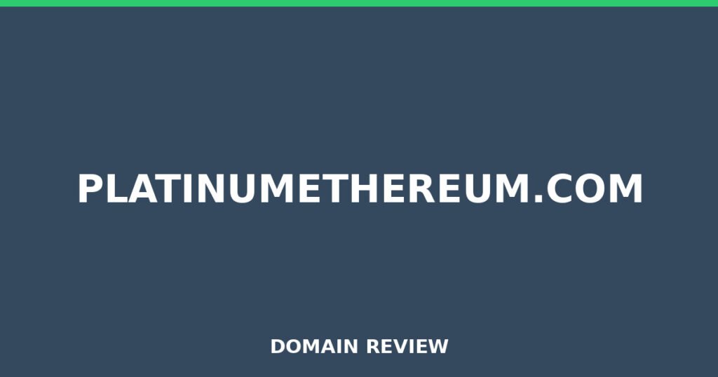 PLATINUMETHEREUM.COM review 2026 - Domain review placeholder image for platinumethereum.com