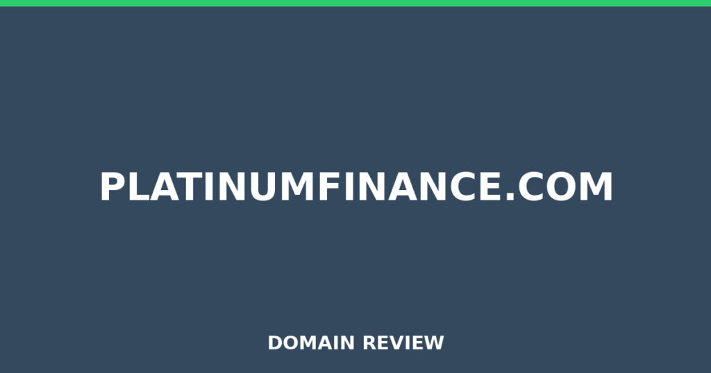 PLATINUMFINANCE.COM review 2026 - Domain review placeholder image for platinumfinance.com