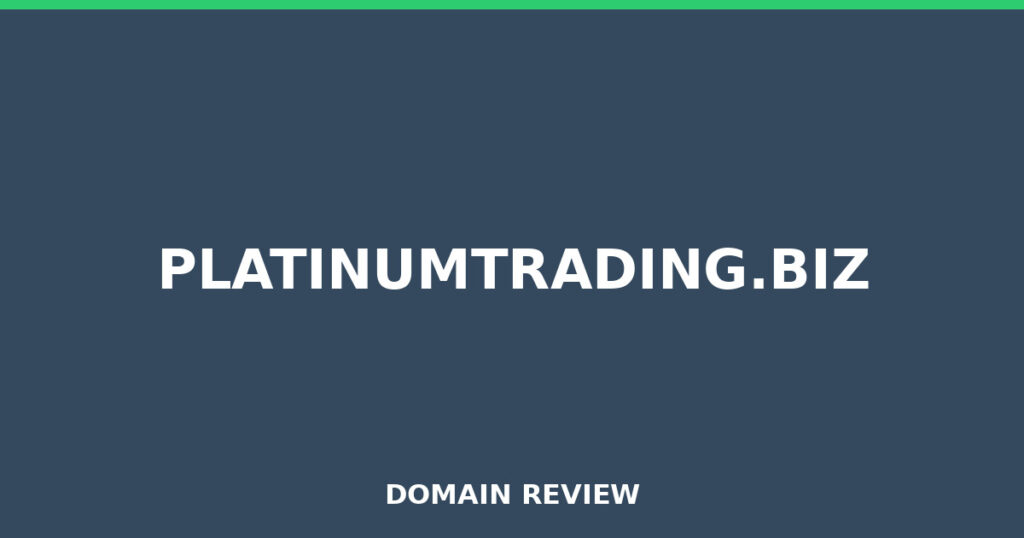 PLATINUMTRADING.BIZ review 2026 - Domain review placeholder image for platinumtrading.biz