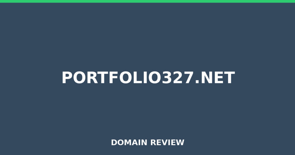 PORTFOLIO327.NET review 2026 - Domain review placeholder image for portfolio327.net