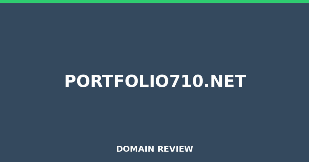 PORTFOLIO710.NET review 2026 - Domain review placeholder image for portfolio710.net
