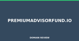 premiumadvisorfund.io Review 2026 – Detailed Analysis