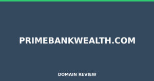 primebankwealth.com 2026 Review – Legitimacy Check