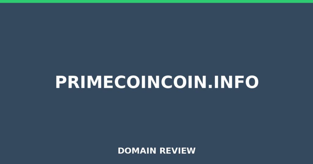 PRIMECOINCOIN.INFO review 2026 - Domain review placeholder image for primecoincoin.info
