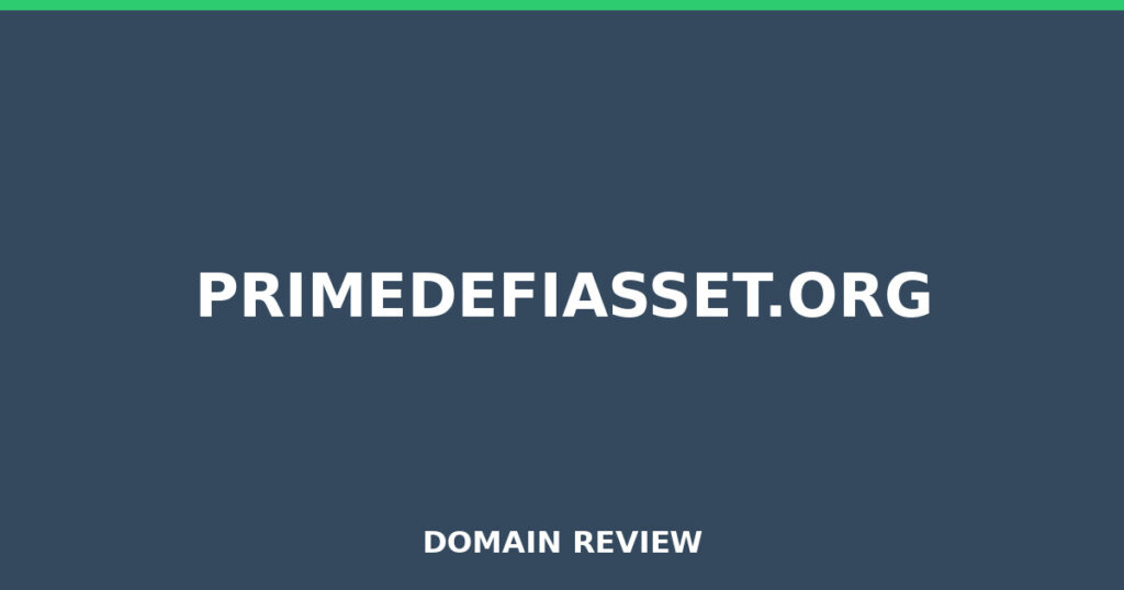 PRIMEDEFIASSET.ORG review 2026 - Domain review placeholder image for primedefiasset.org