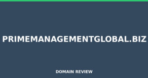 primemanagementglobal.biz 2026 Review – Legitimacy Check