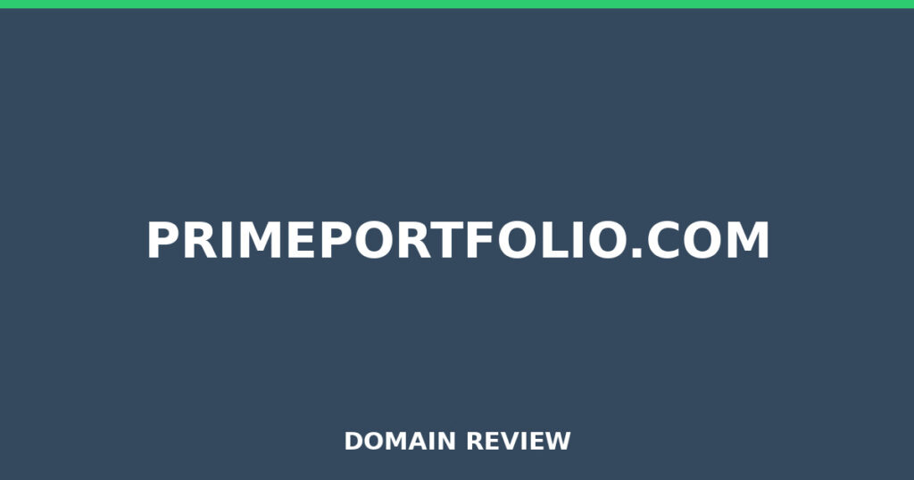 PRIMEPORTFOLIO.COM review 2026 - Domain review placeholder image for primeportfolio.com
