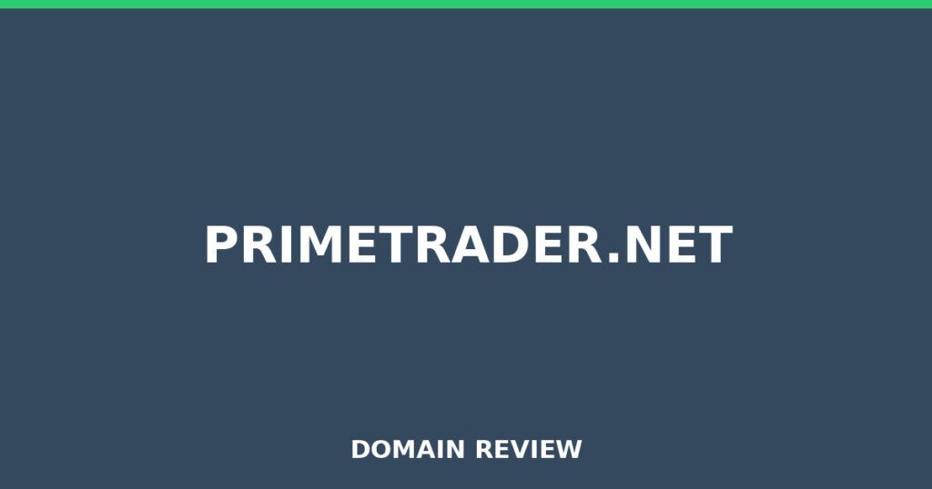 PRIMETRADER.NET review 2026 - Domain review placeholder image for primetrader.net