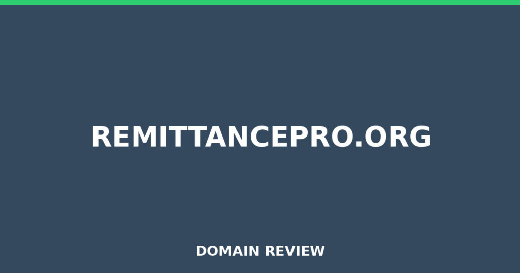 REMITTANCEPRO.ORG review 2026 - Domain review placeholder image for remittancepro.org