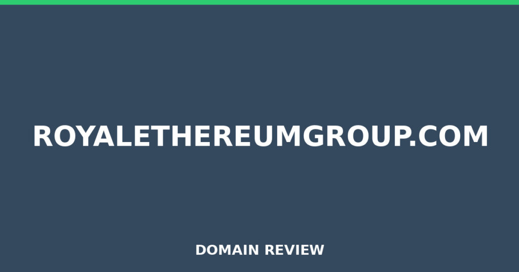 ROYALETHEREUMGROUP.COM review 2026 - Domain review placeholder image for royalethereumgroup.com