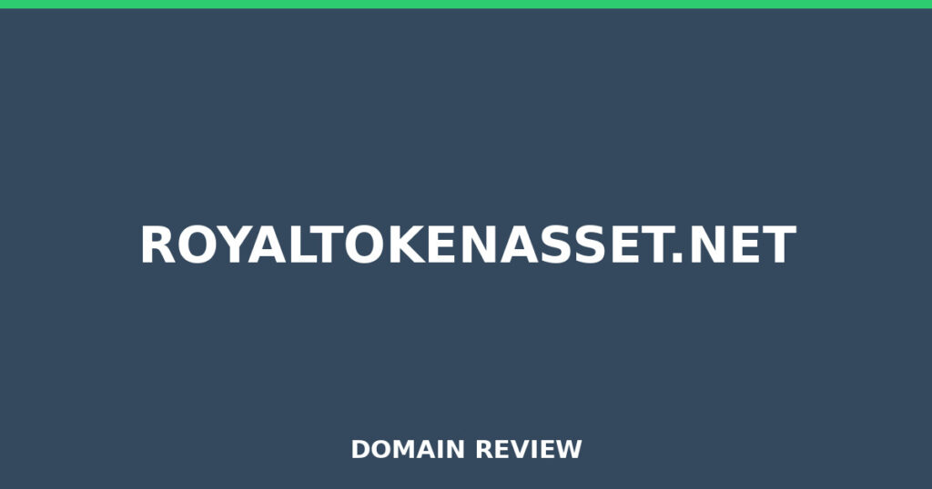 ROYALTOKENASSET.NET review 2026 - Domain review placeholder image for royaltokenasset.net
