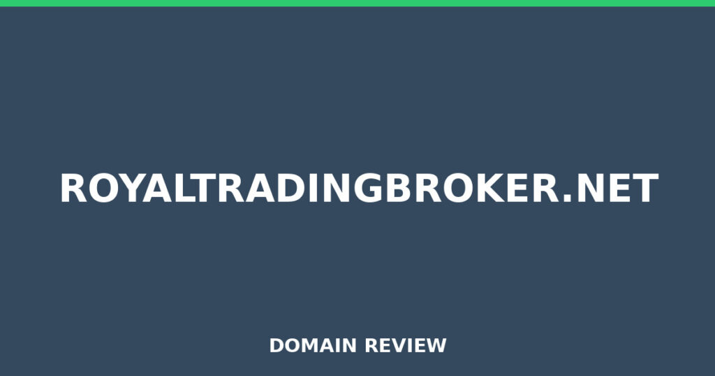 ROYALTRADINGBROKER.NET review 2026 - Domain review placeholder image for royaltradingbroker.net