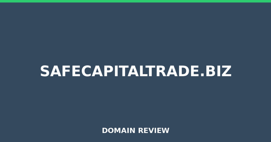 SAFECAPITALTRADE.BIZ review 2026 - Domain review placeholder image for safecapitaltrade.biz