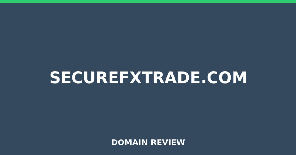 SECUREFXTRADE.COM review 2026 - Domain review placeholder image for securefxtrade.com