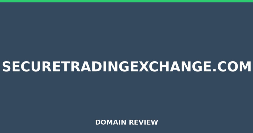 SECURETRADINGEXCHANGE.COM review 2026 - Domain review placeholder image for securetradingexchange.com