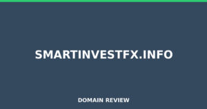 smartinvestfx.info Review 2026 – Detailed Analysis