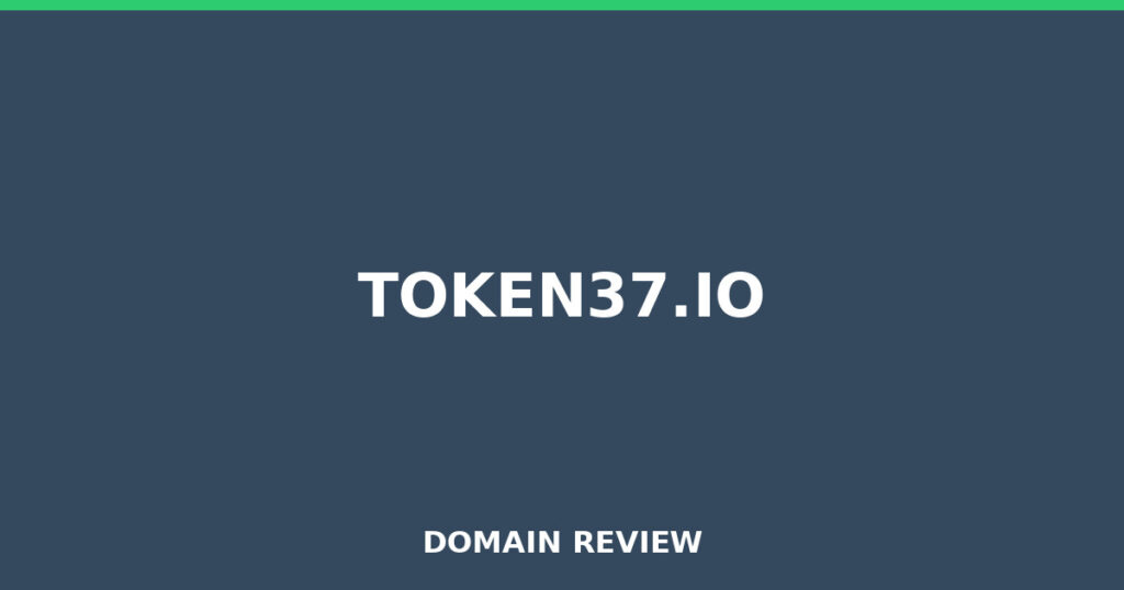 TOKEN37.IO review 2026 - Domain review placeholder image for token37.io