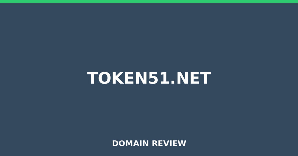 TOKEN51.NET review 2026 - Domain review placeholder image for token51.net