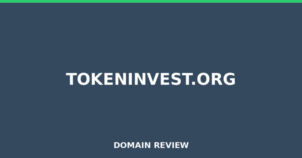 TOKENINVEST.ORG review 2026 - Domain review placeholder image for tokeninvest.org