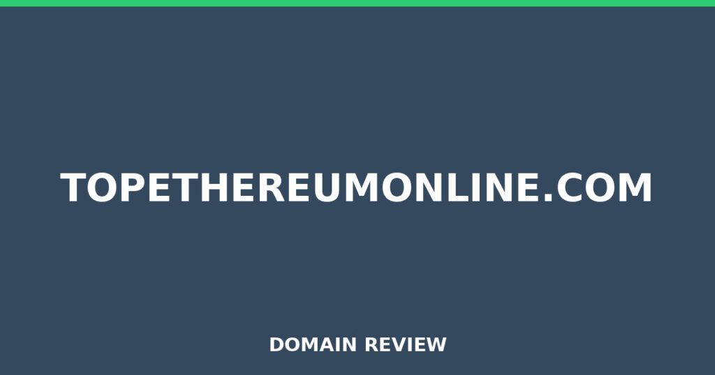 TOPETHEREUMONLINE.COM review 2026 - Domain review placeholder image for topethereumonline.com