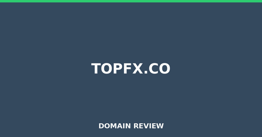 TOPFX.CO review 2026 - Domain review placeholder image for topfx.co