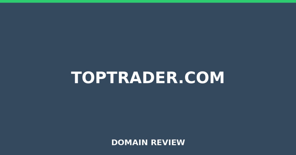 TOPTRADER.COM review 2026 - Domain review placeholder image for toptrader.com