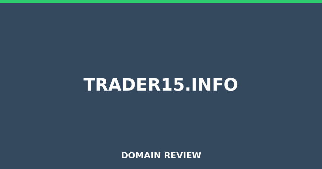 TRADER15.INFO review 2026 - Domain review placeholder image for trader15.info
