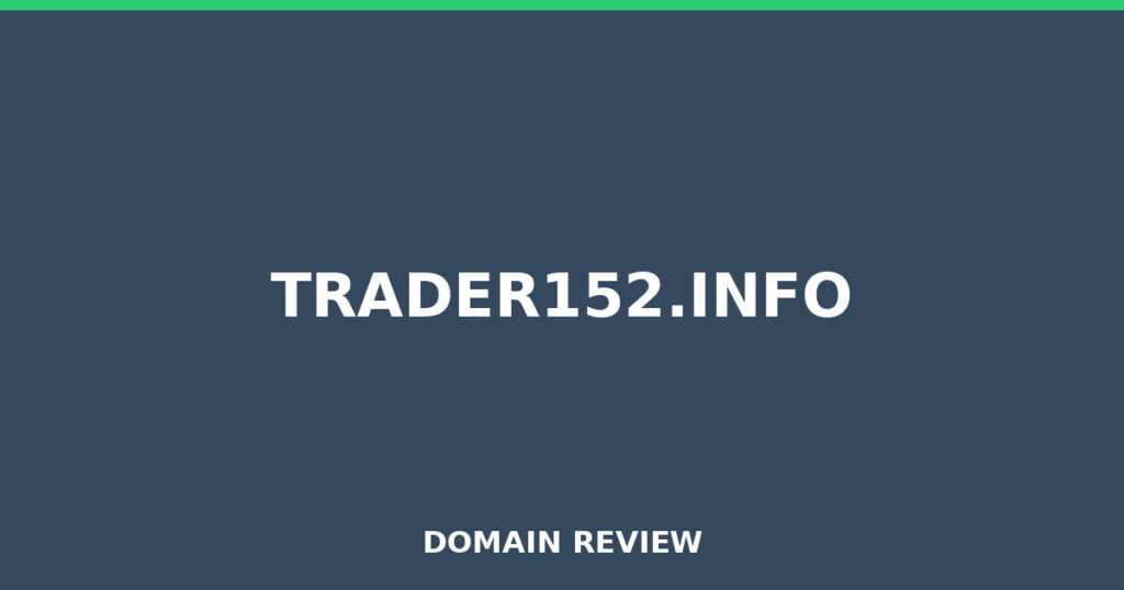 TRADER152.INFO-Bewertung 2026 – Platzhalterbild für die Domain-Bewertung für trader152.info