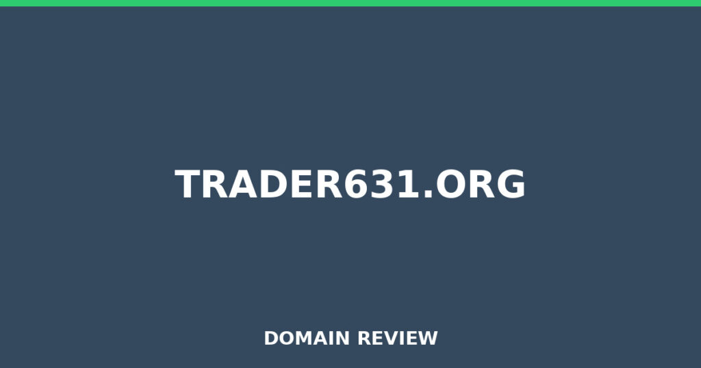 TRADER631.ORG review 2026 - Domain review placeholder image for trader631.org