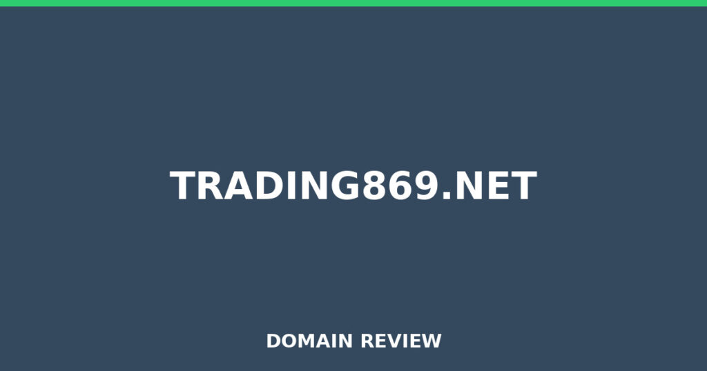 TRADING869.NET review 2026 - Domain review placeholder image for trading869.net